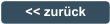 << zurück